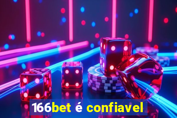 166bet é confiavel